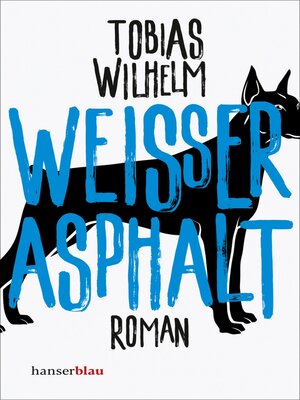 cover image of Weißer Asphalt